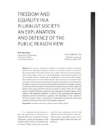 Freedom and Equality in a Pluralist Society: An Explanation and Defence of the Public Reason View