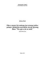 Film u nastavi hrvatskoga kao stranog jezika: primjer didaktičko-metodičke obrade igranog filma "Tko pjeva zlo ne misli"