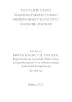 Digitalizacija u 21. stoljeću: implementacija digitalnih oblika rada u fakultetske ustanove sa svrhom razvoja studentskih kompetencija