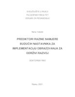 Prediktori razine namjere budućih nastavnika za implementaciju obrazovanja za održivi razvoj