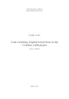 Code-switching, English Lexical Items in the Croatian Youth Jargon