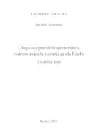 Uloga skulpturalnih spomenika u rodnom pejzažu sjećanja grada Rijeke