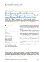 Factor Structure and Internal Consistency Reliability of the Croatian Version of the Family Adaptability and Cohesion Evaluation Scale (FACES) IV Package : A Preliminary Study