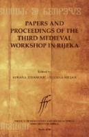 prikaz prve stranice dokumenta Papers and Proceedings of the Third Medieval Workshop in Rijeka