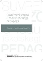 prikaz prve stranice dokumenta Suvremeni izazovi u radu (školskog) pedagoga : Zbornik u čast Stjepana Staničića