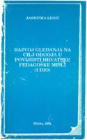 prikaz prve stranice dokumenta Razvoj gledanja na cilj odgoja u povijesti hrvatske pedagoške misli