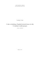 prikaz prve stranice dokumenta Code-switching, English Lexical Items in the Croatian Youth Jargon